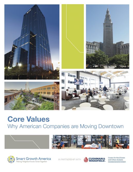 Core Values: Why American Companies are Moving Downtown