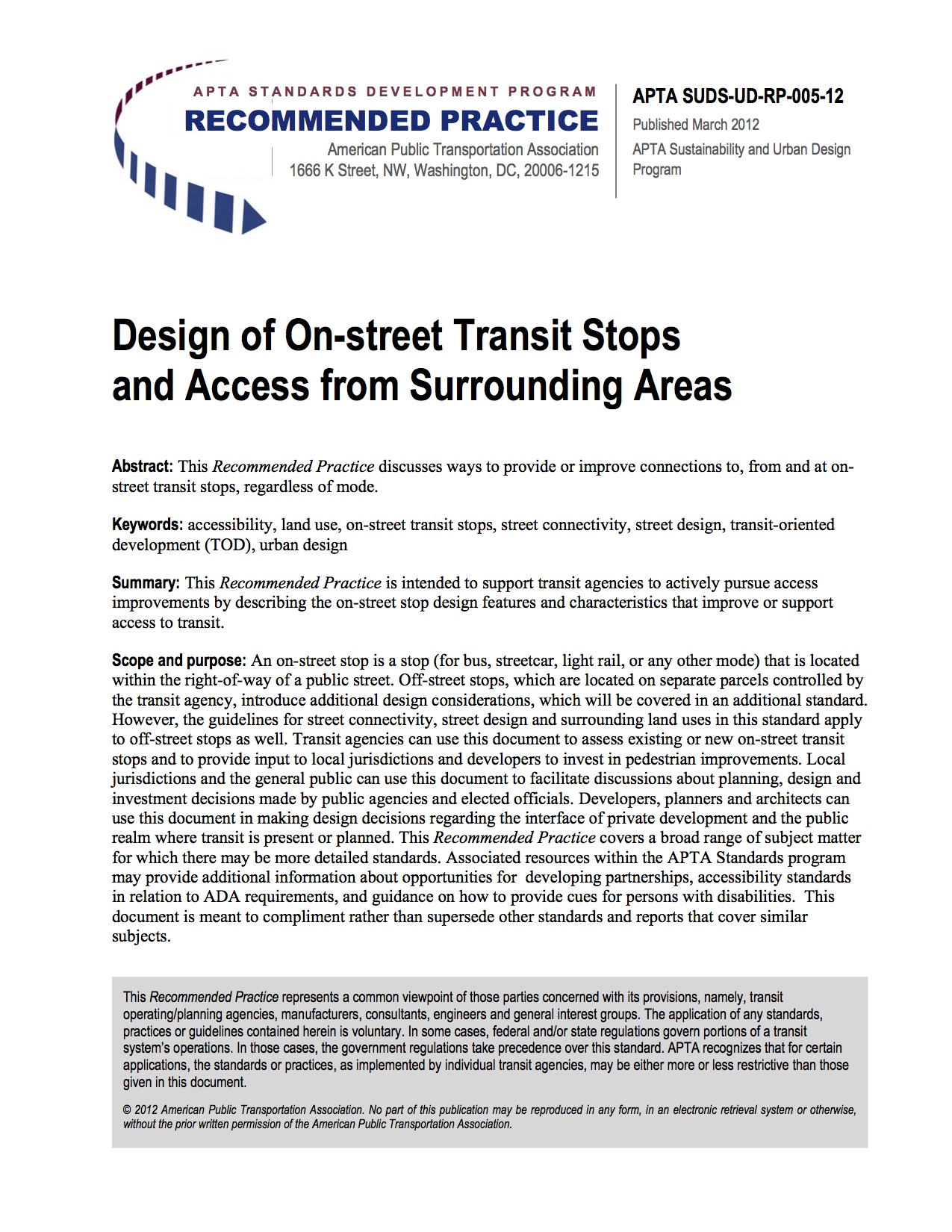 Design of On-street Transit Stops and Access from Surrounding Areas