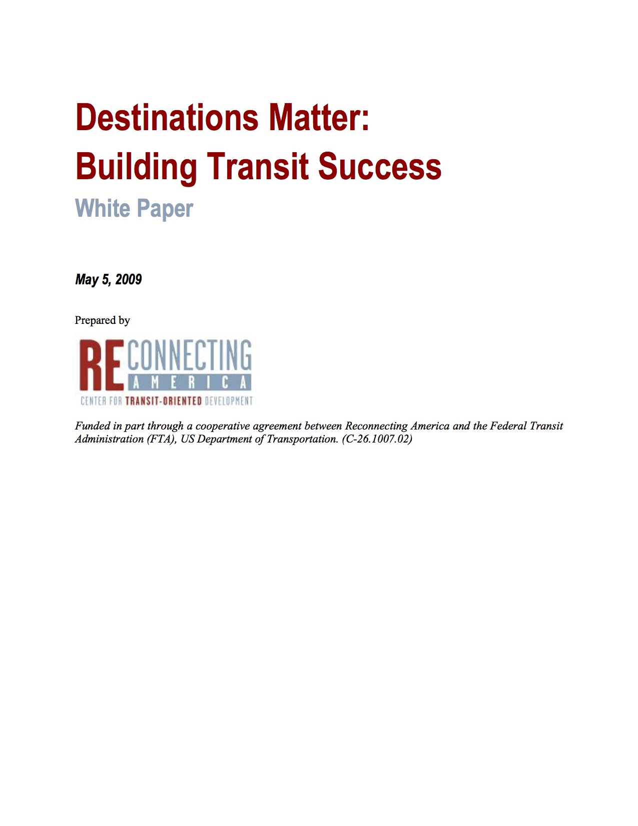 Destinations Matter: Building Transit Success