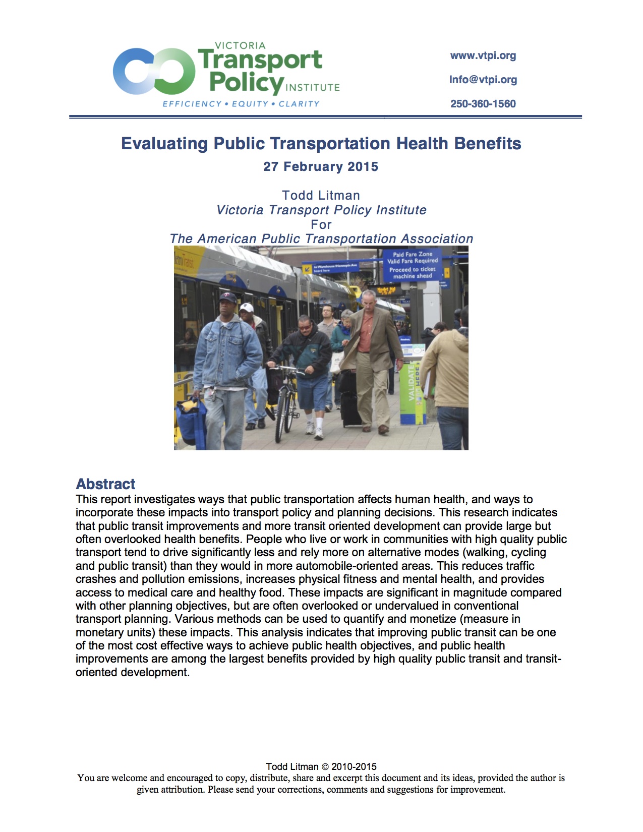 Evaluating Public Transportation Health Benefits