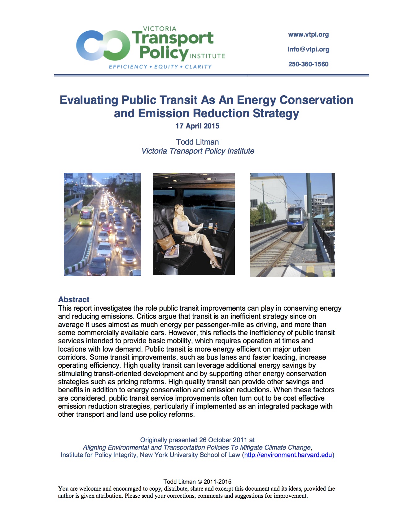 Evaluating Public Transit As An Energy Conservation and Emission Reduction Strategy