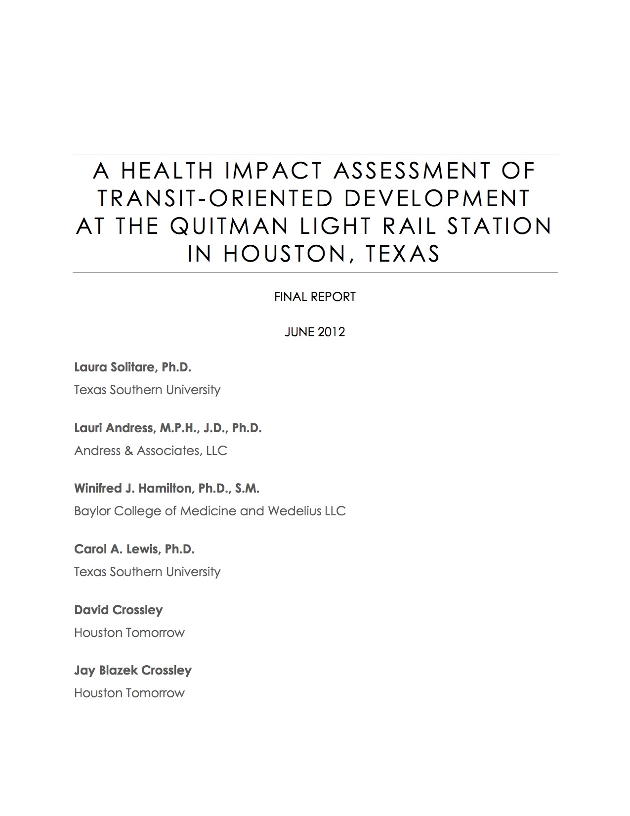 A Health Impact Assessment of Transit-Oriented Development at the Quitman Light Rail Station in Houston, Texas