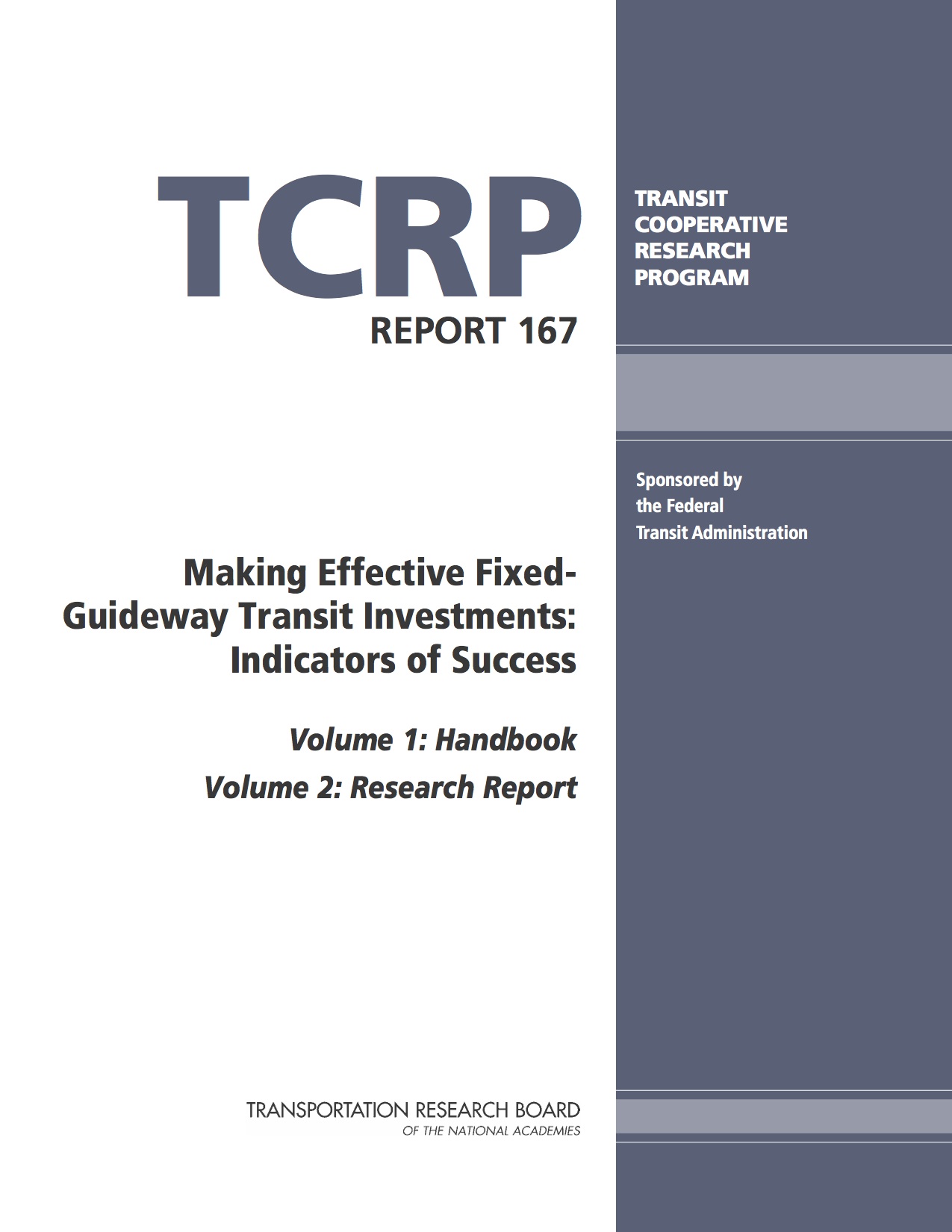 TCRP 167: Making Effective Fixed Guideway Investments