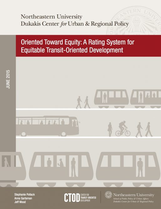 Oriented Toward Equity: A Rating System for Equitable Transit-Oriented Development