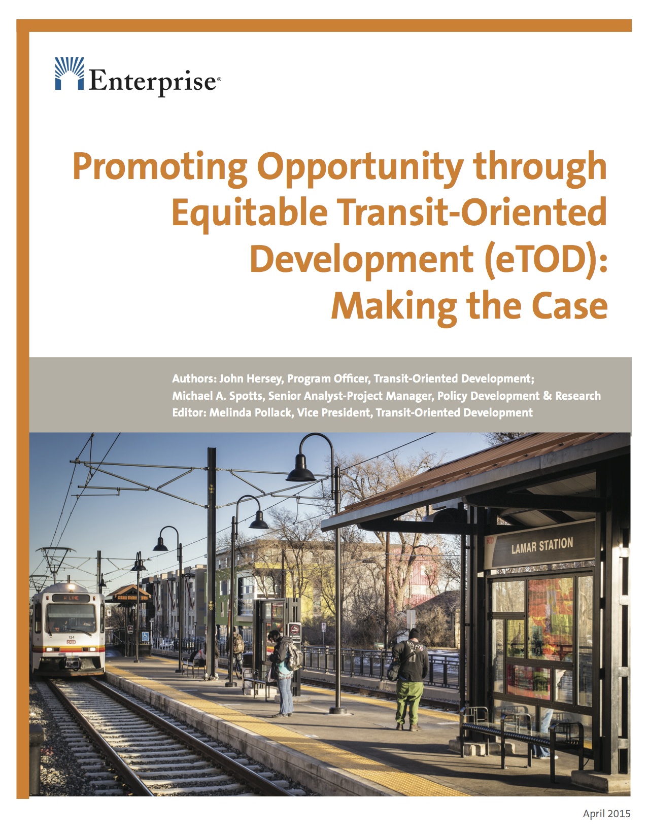 Promoting opportunity through equitable transit-oriented-development (eTOD): Making the case