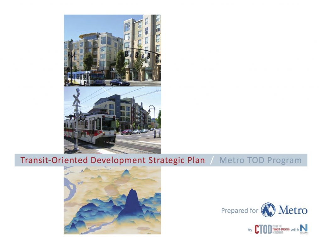 Transit-Oriented Development Strategic Plan For Portland Metro TOD ...