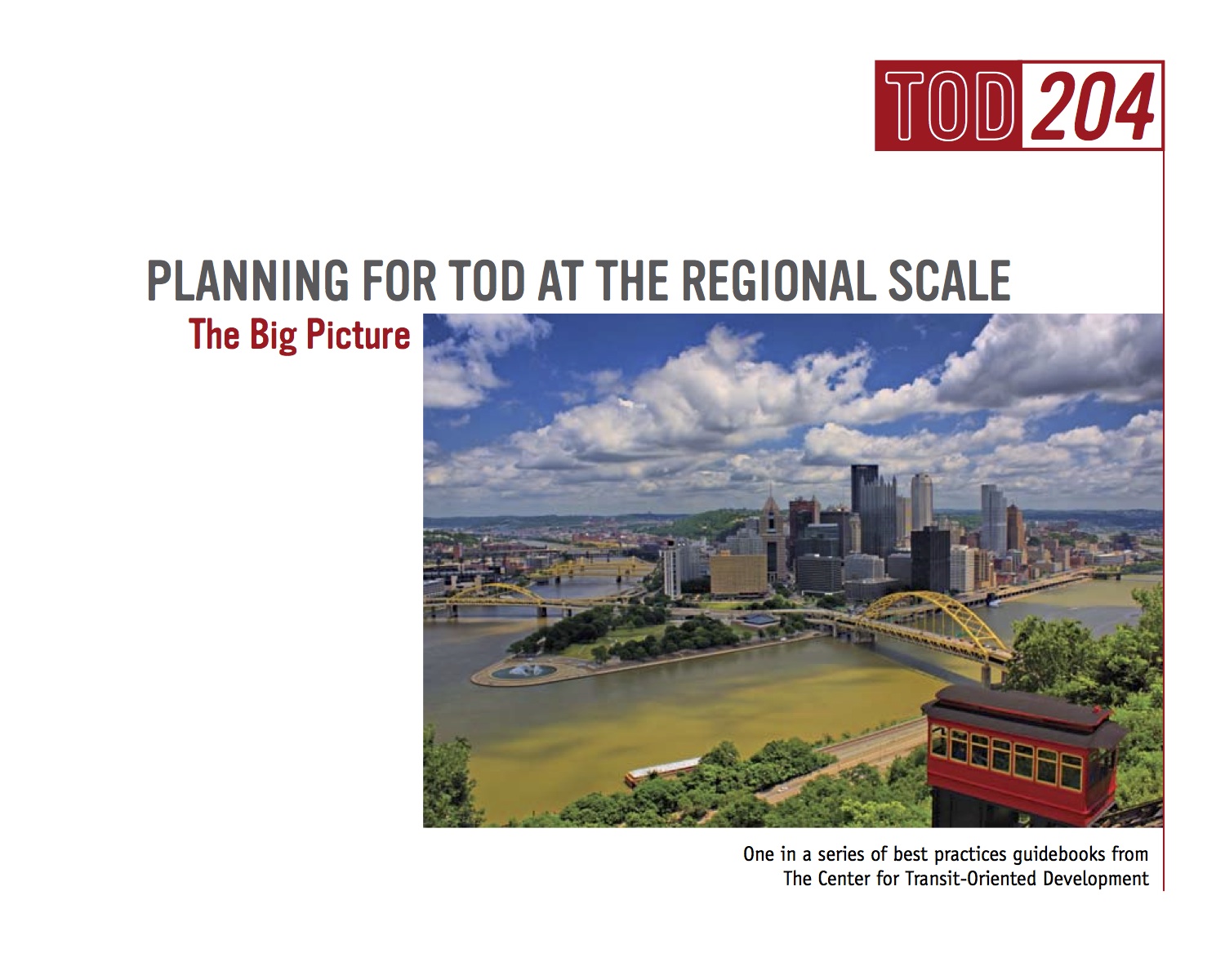TOD 204: Planning for TOD at the Regional Scale