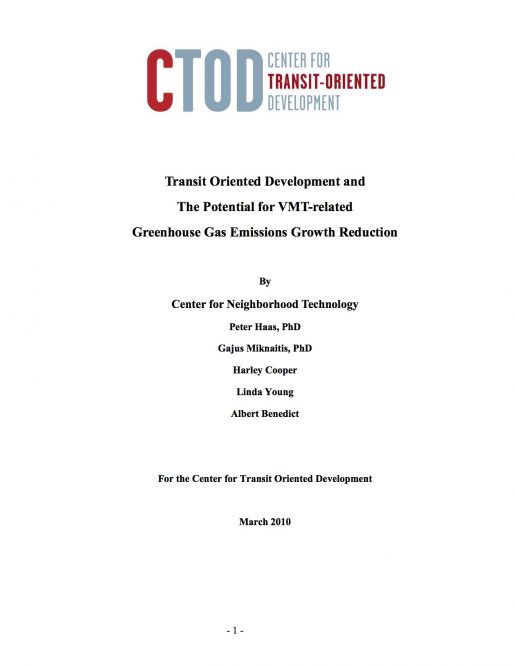 Transit Oriented Development and The Potential for VMT-related Greenhouse Gas Emissions Growth Reduction