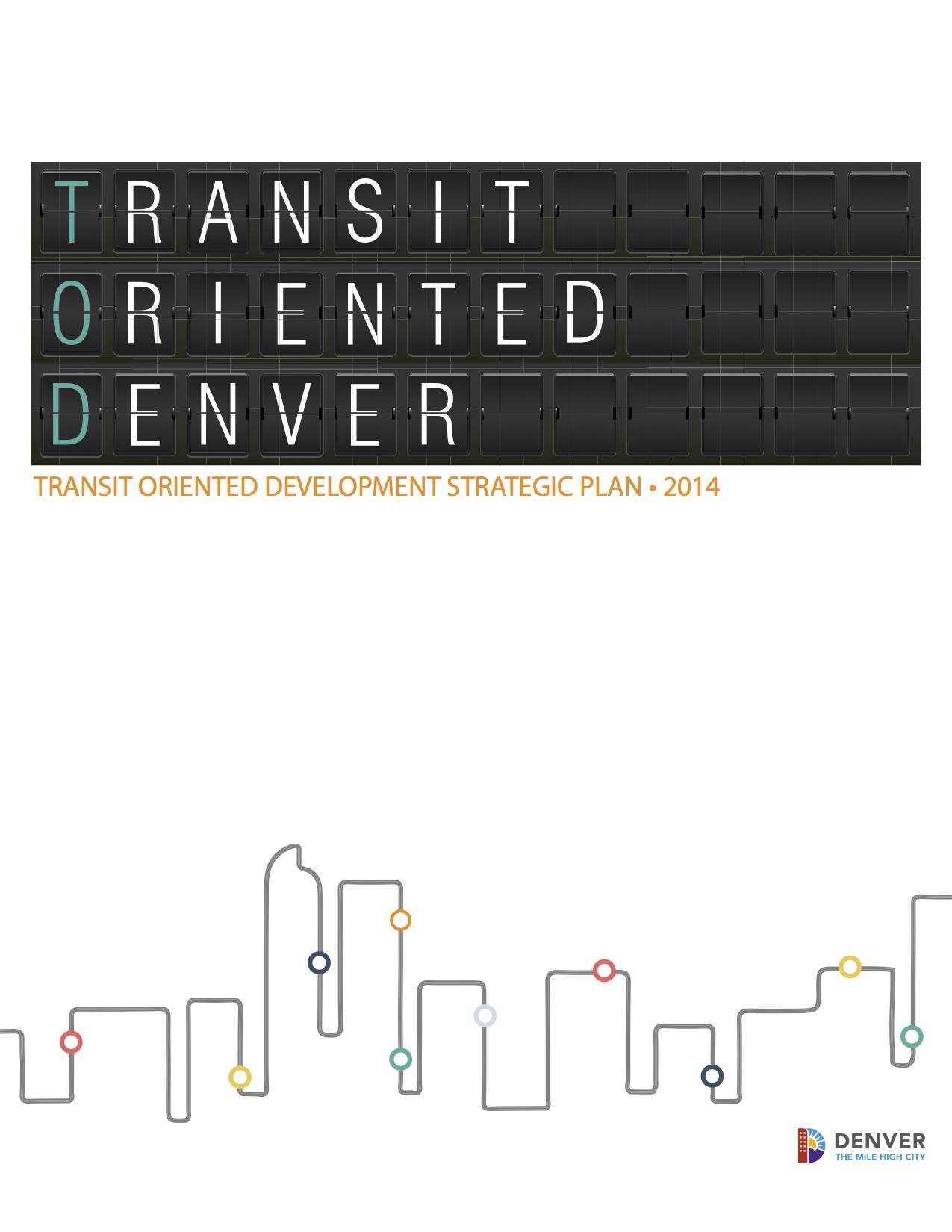 Transit Oriented Development Strategic Action Plan