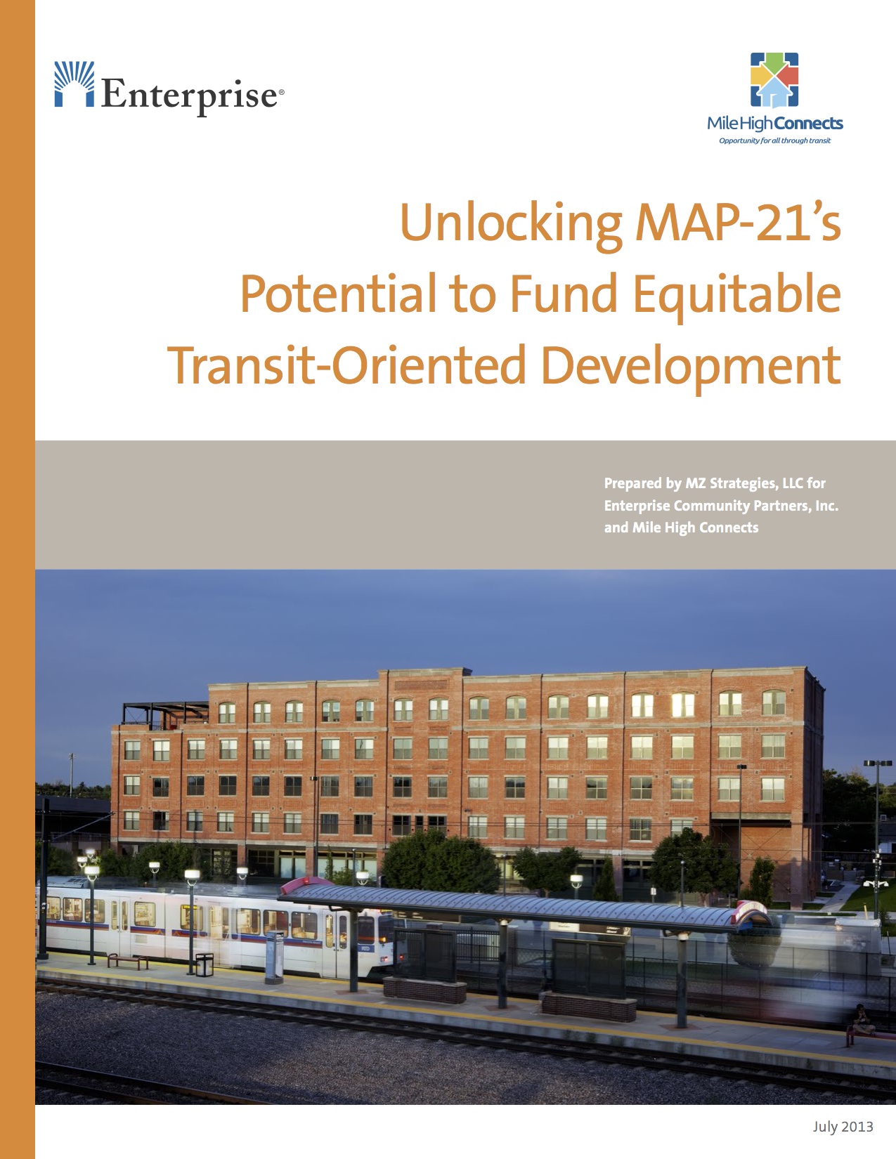 Unlocking MAP-21’s Potential to Fund Equitable Transit-Oriented Development