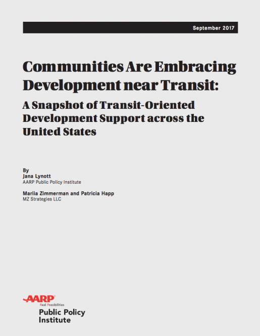 Communities Are Embracing Development Near Transit: A Snapshot of Transit-Oriented Development Support across the United States