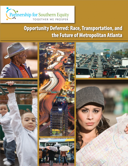 Opportunity Deferred: Race, Transportation, and the Future of Metropolitan Atlanta